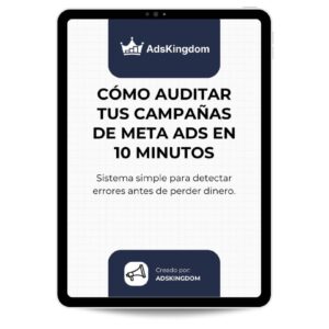 COMO AUDITAR CAMPAÑAS EN META ADS